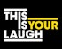 ThisIsYourLaugh logo